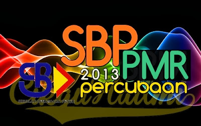 Koleksi Soalan Percubaan PMR 2013 SBP (Sekolah Berasrama Penuh)