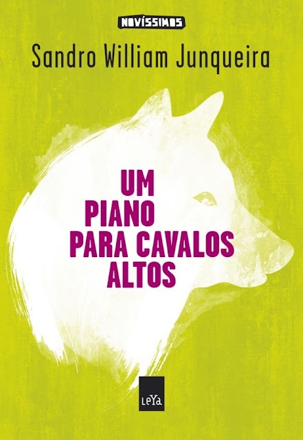 Um Piano para Cavalos Altos - SANDRO WILLIAM JUNQUEIRA