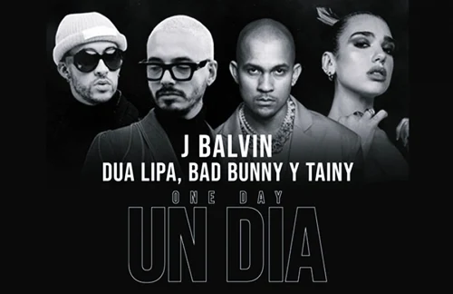 J Balvin & Dua Lipa & Bad Bunny & Tainy - Un Dia (One Day)