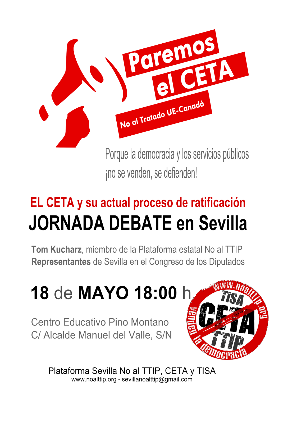Jueves 18,18H. JORNADA DEBATE: El CETA y su actual proceso de ratificación en el Congreso español.