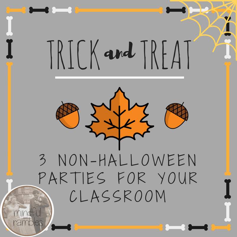 Trick AND Treat 3 NonHalloween Ways to Party