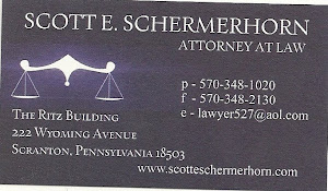 Scott. Schermerhorn p-570-348-1020 f-570-348-2130 e-lawyer527@aol.com
