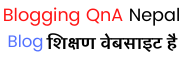 Blogging QnA Nepal - A Blogging, SEO &amp; Digital Marketing Blog