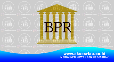 PT Bank Perkreditan Rakyat di Pekanbaru