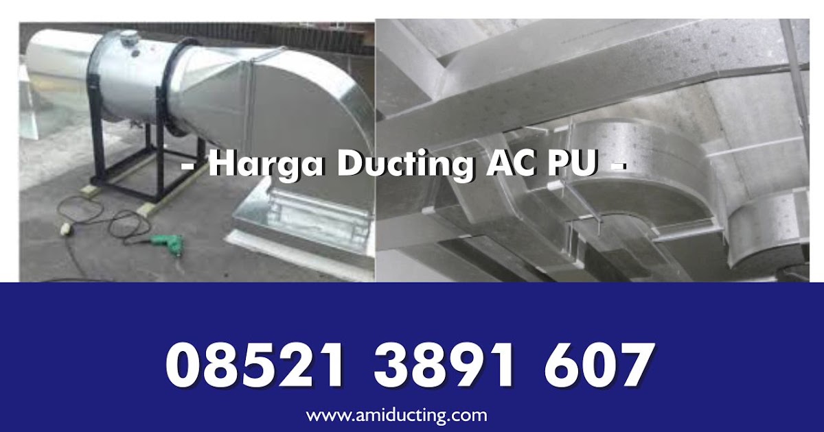 Harga Ducting PU AC (POLYURETHANE) Ami Ducting AC