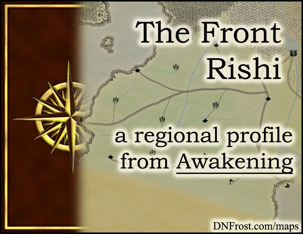 The Front Rishi: windswept plains of the gryphon riders http://www.dnfrost.com/2016/02/the-front-rishi-regional-profile.html #TotKW A regional profile by D.N.Frost @DNFrost13 Part 13 of a series.