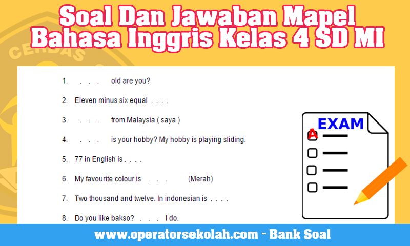 Soal Dan Jawaban Mapel Bahasa Inggris Kelas 4 Sd Mi Operator Sekolah