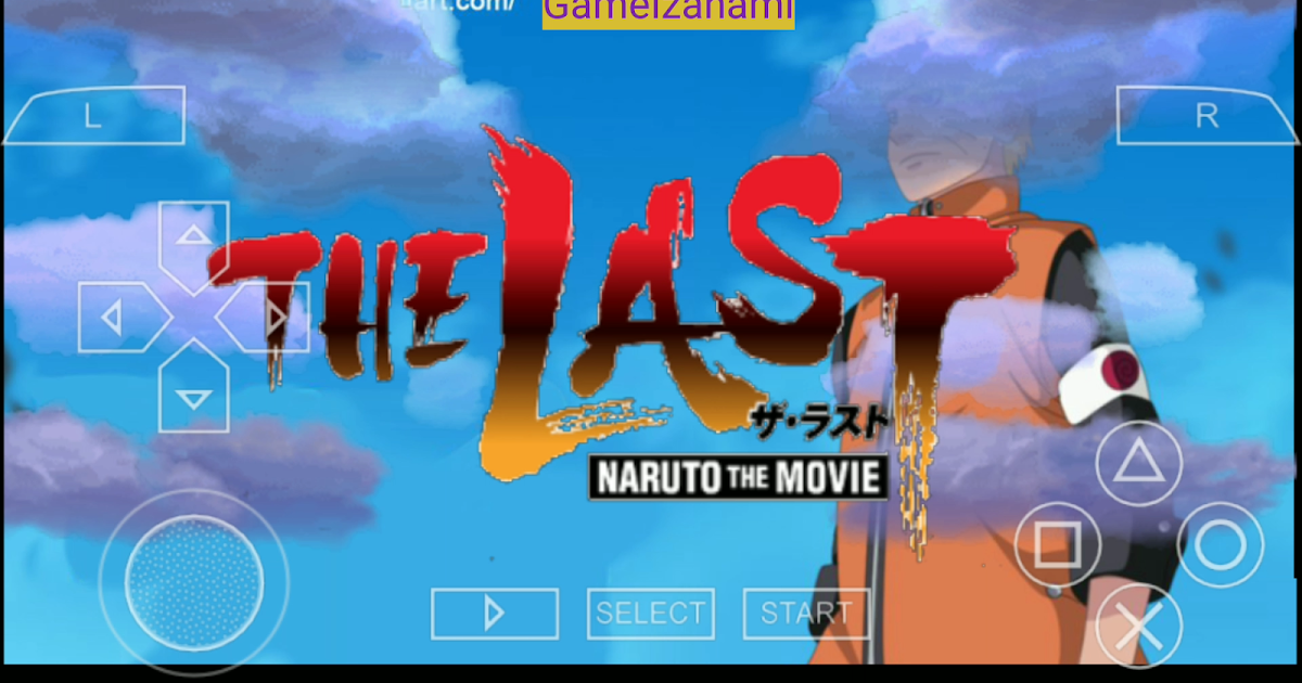 Jeux de PSP a Telecharger The Last Naruto The Movie (Mod) PPSSPP