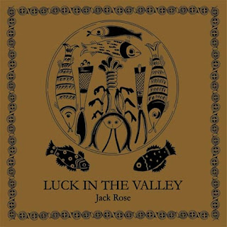Jack Rose, Luck in the Valley