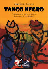 Tango Negro (traduction et commentaires Denise Anne Clavilier)