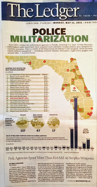 The Ledger, Lakeland, Florida, Monday, May 11, 2015, "Police Militarization"