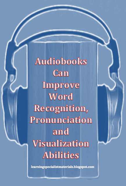 Audiobooks improve word recognition