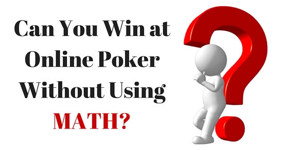 Can You Win At Online Poker Can You Win At Online Poker