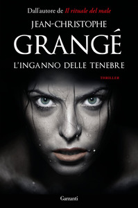 News: Il nuovo thriller di Jean-Christophe Grangé dal 20 luglio in anteprima in e-book a puntate