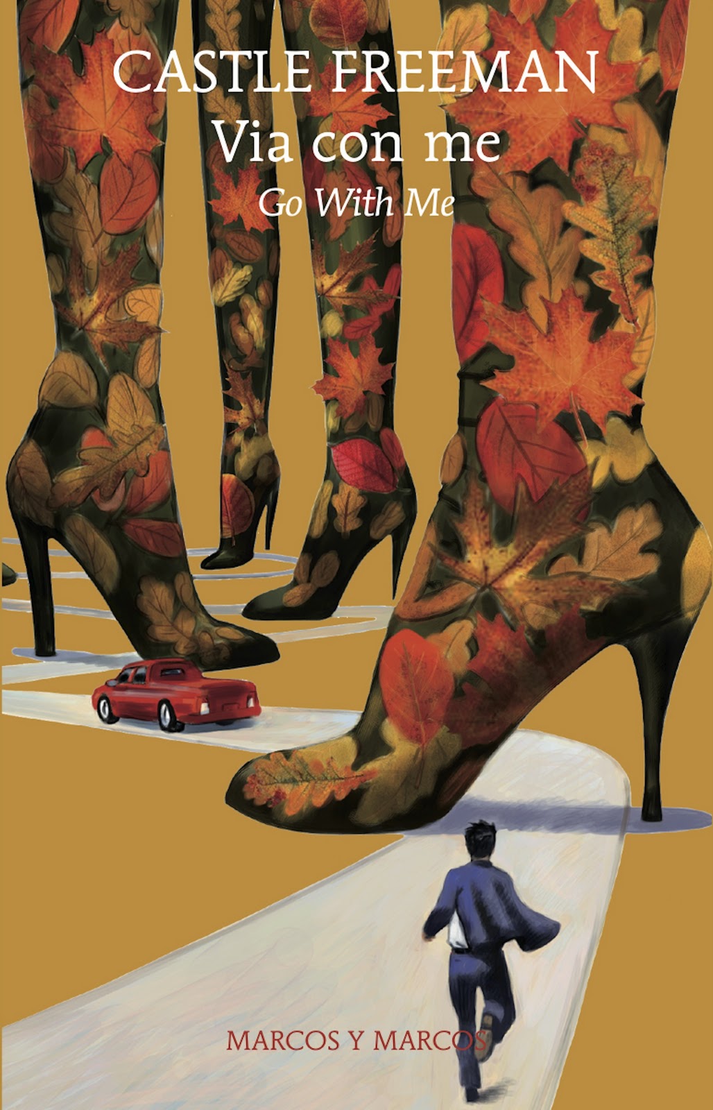 Via con me Castle Freeman