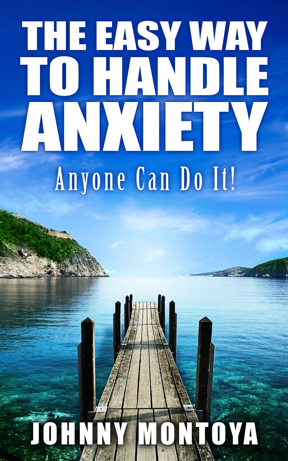 The Easy Way To Handle Anxiety