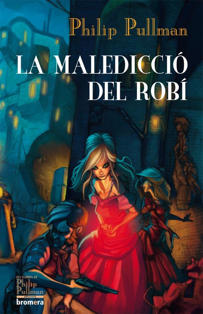 La Maldición Del Rubí Phillip Pullman FreeLibros La Maldición Del Rubí Phillip Pullman FreeLibros