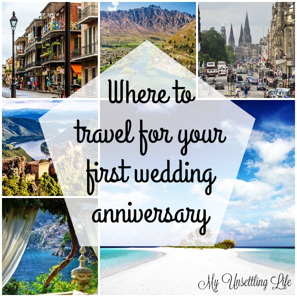 Where to travel for your first wedding anniversary