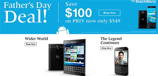 BlackBerry Priv gets discount price in US and Canada on Father's Day