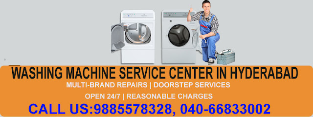 Washing Machine Service Center in Hyderabad, Washing Machine Service Centre in Hyderabad, Washing Machine Repair Center in Hyderabad, Washing Machine Repair Centre in Hyderabad.