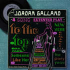 Jordan Galland: To The Top