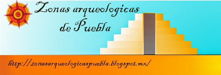 Zonas Arqueológicas de Puebla