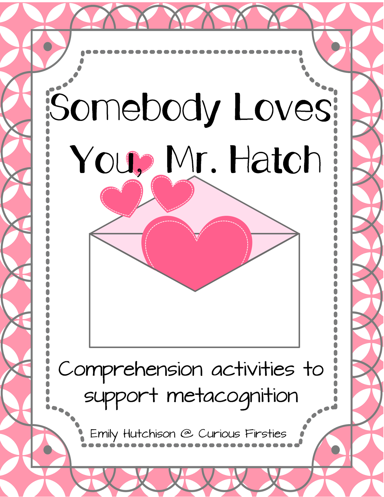 http://www.teacherspayteachers.com/Product/Thinking-About-Somebody-Loves-You-Mr-Hatch-1068453