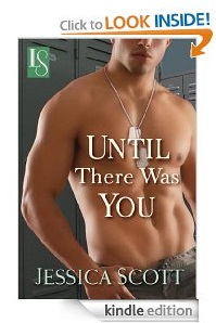 The Book Reviewer is IN: Until There Was You by Jessica Scott