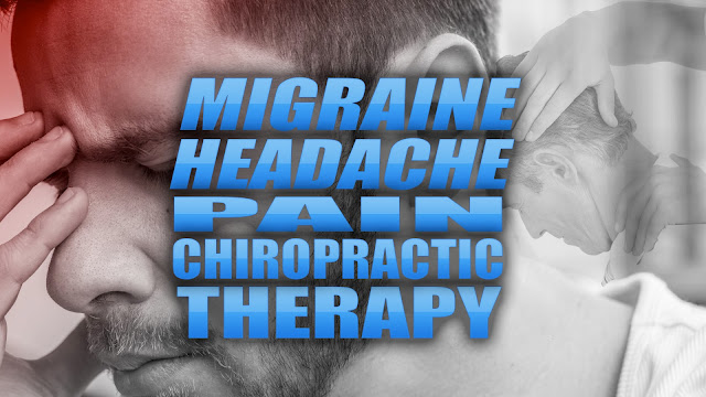 Migraine Headache Pain Chiropractic Therapy in El Paso, TX
