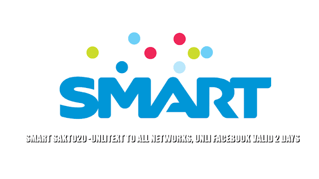 Smart SAKTO20 -Unlitext to All Networks, Unli Facebook Valid 2 Days