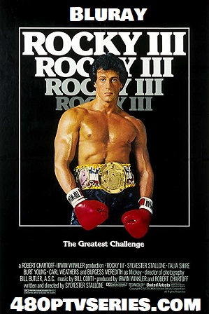 Download Rocky III (1982) 700MB Full Hindi Dual Audio Movie Download 720p Bluray Free Watch Online Full Movie Download Worldfree4u 9xmovies