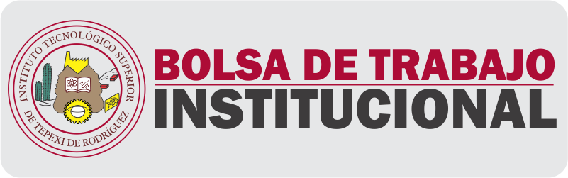 Bolsa de Trabajo del Instituto Tecnológico Superior de Tepexi de Rodríguez