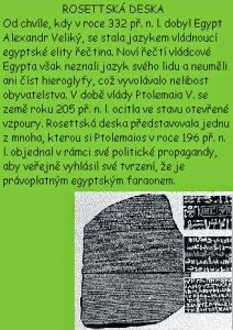 Rosettská deska/vytvořil M. C. Egypto