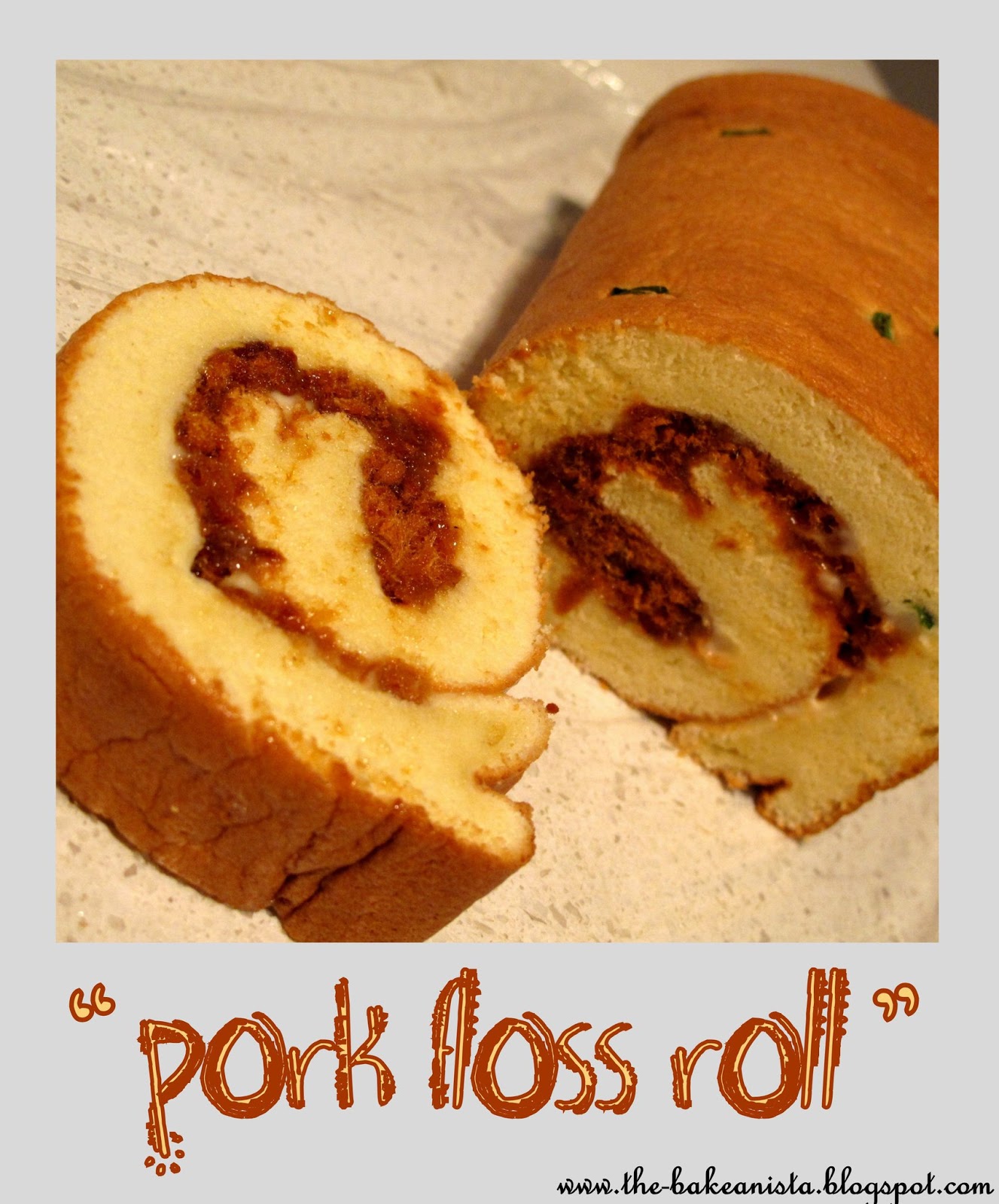 The Bakeanista Pork Floss Roll