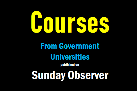 Courses from Government Universities (Sunday Observer)