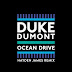 Duke Dumont - Ocean Drive – Hayden James Remix