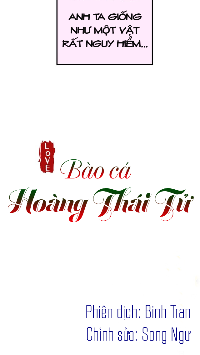 Bào Cá Hoàng Thái Tử Chap 2 - Next Chap 3