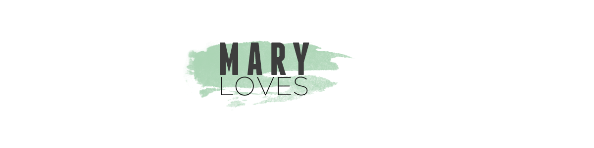 Mary Loves