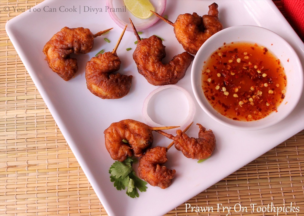 Prawn Fry On Toothpicks / Eral Fry You Too Can Cook