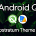 [UPDATED] List of Android 10 (Q) Supported Substratum Themes 