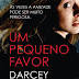 Bertrand Editora | "Um Pequeno Favor" de Darcey Bell