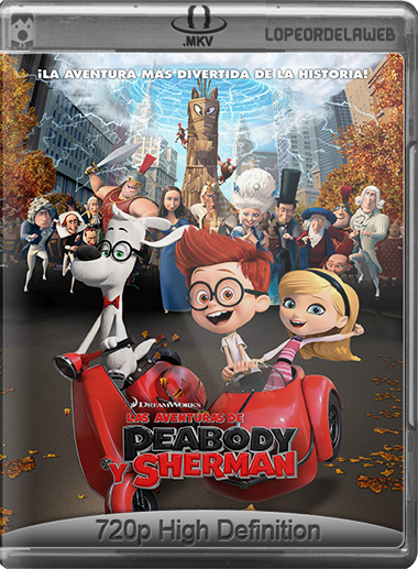 Las Aventuras de Peabody y Sherman (2014) BRrip 720p Dual