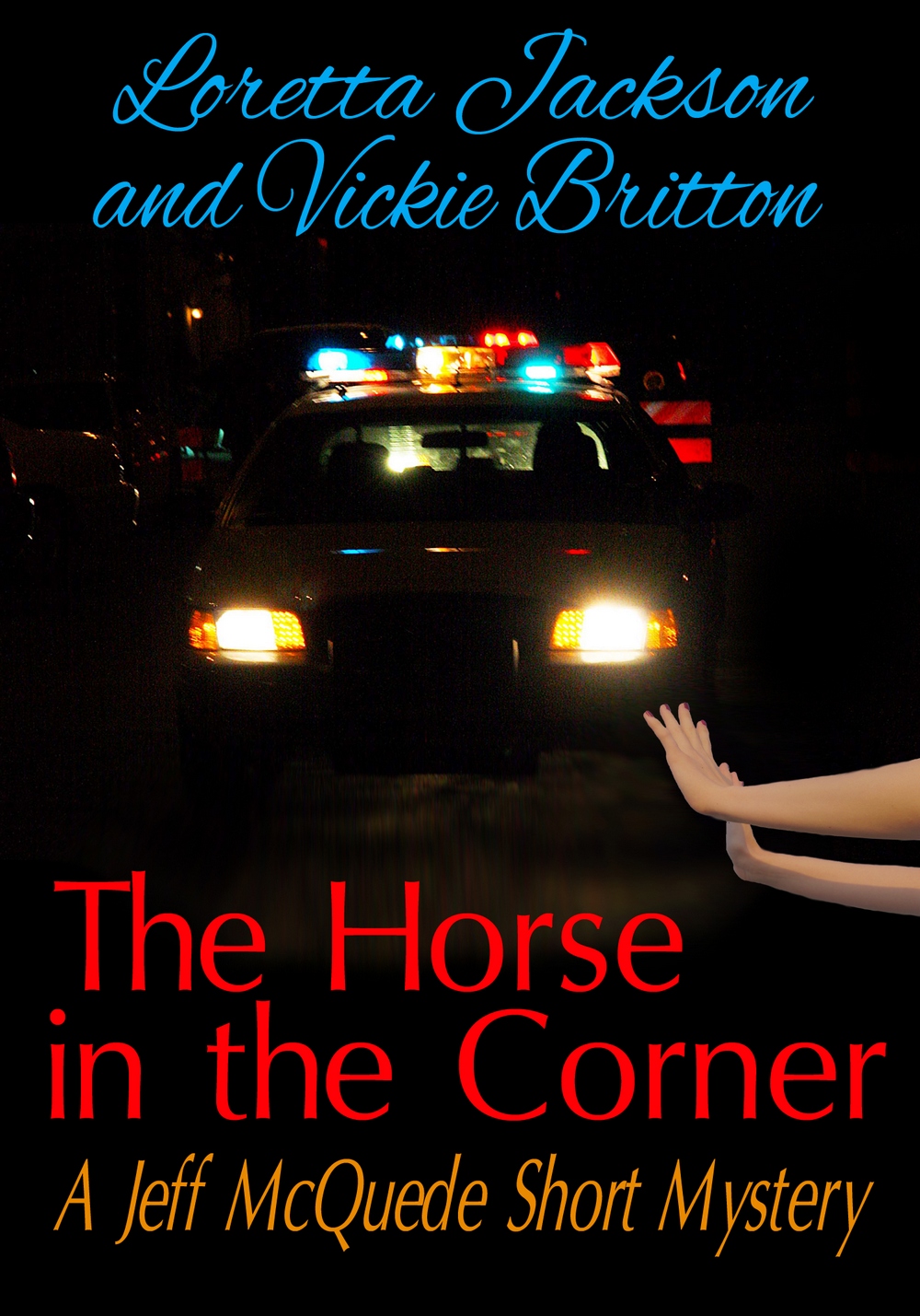 A JEFF MCQUEDE SHORT STORY: THE HORSE IN THE CORNER