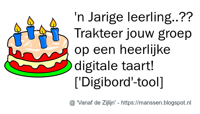 n jarige leerling..?? trakteer de jarige en/of jouw groep op een