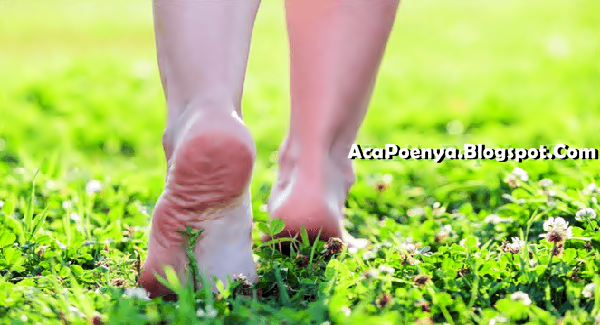 Manfaat Jalan Tanpa Alas Kaki Manfaat Jalan Tanpa Alas Kaki