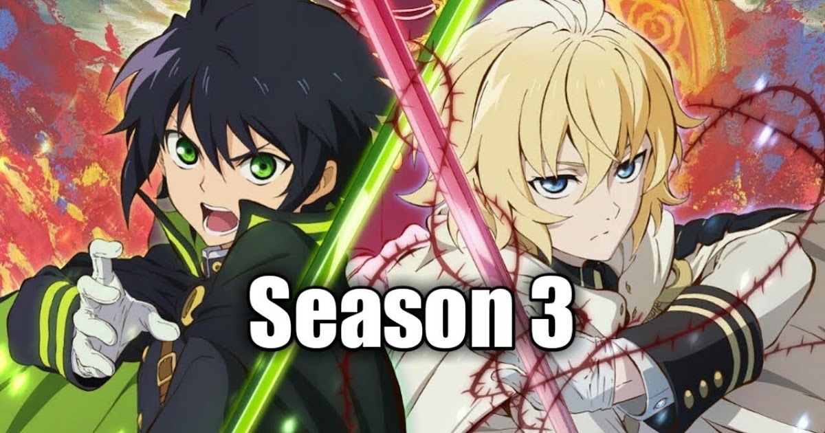 Owari No Seraph Sezon 3 Odc 1 Owari no Seraph Season 3: Kapan Tanggal Rilisnya? - Animenyus.com