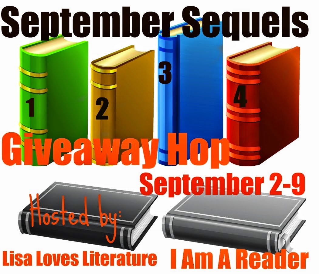 http://misclisa.blogspot.com/2014/08/september-is-for-sequels-giveaway-hop.html