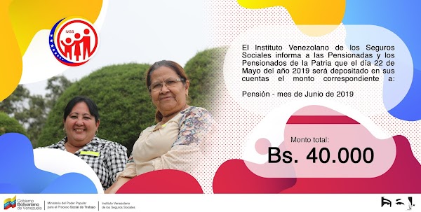 Pensionados del IVSS cobrarán este miércoles 22 de mayo el monto correspondiente a la pensión de junio 2019 Pensionados del IVSS cobrarán este miércoles 22 de mayo el monto correspondiente a la pensión de junio 2019