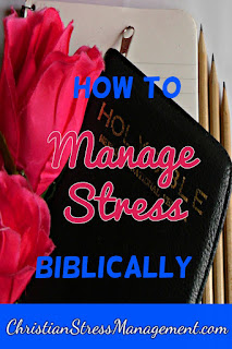 How to manage stress biblically