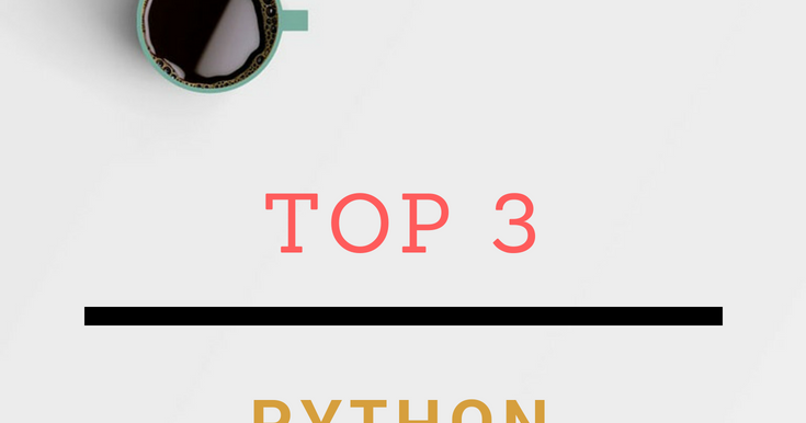 Top 3 Python courses for beginners